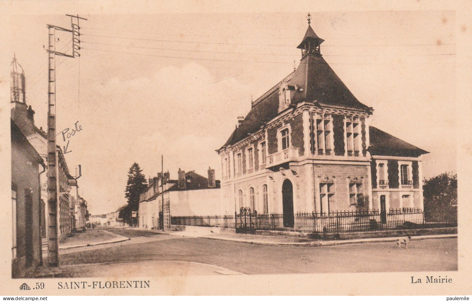 CPA   YONNE SAINT FLORENTIN   LA MAIRIE ET LA POSTE FLECHE - Postal Services