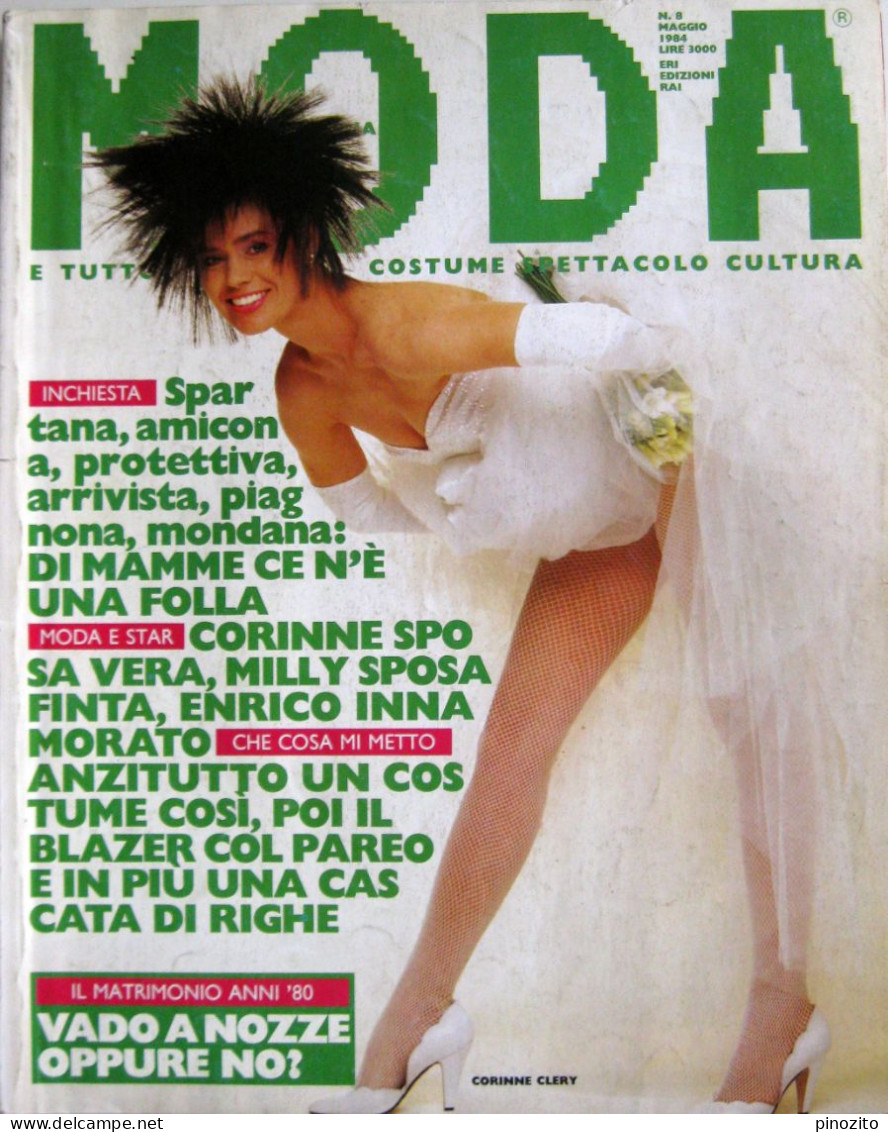 MODA 8 1984 Corinne Clery Milly Carlucci Bonnie Bianco Pierre Cosso Ornella Muti - Moda