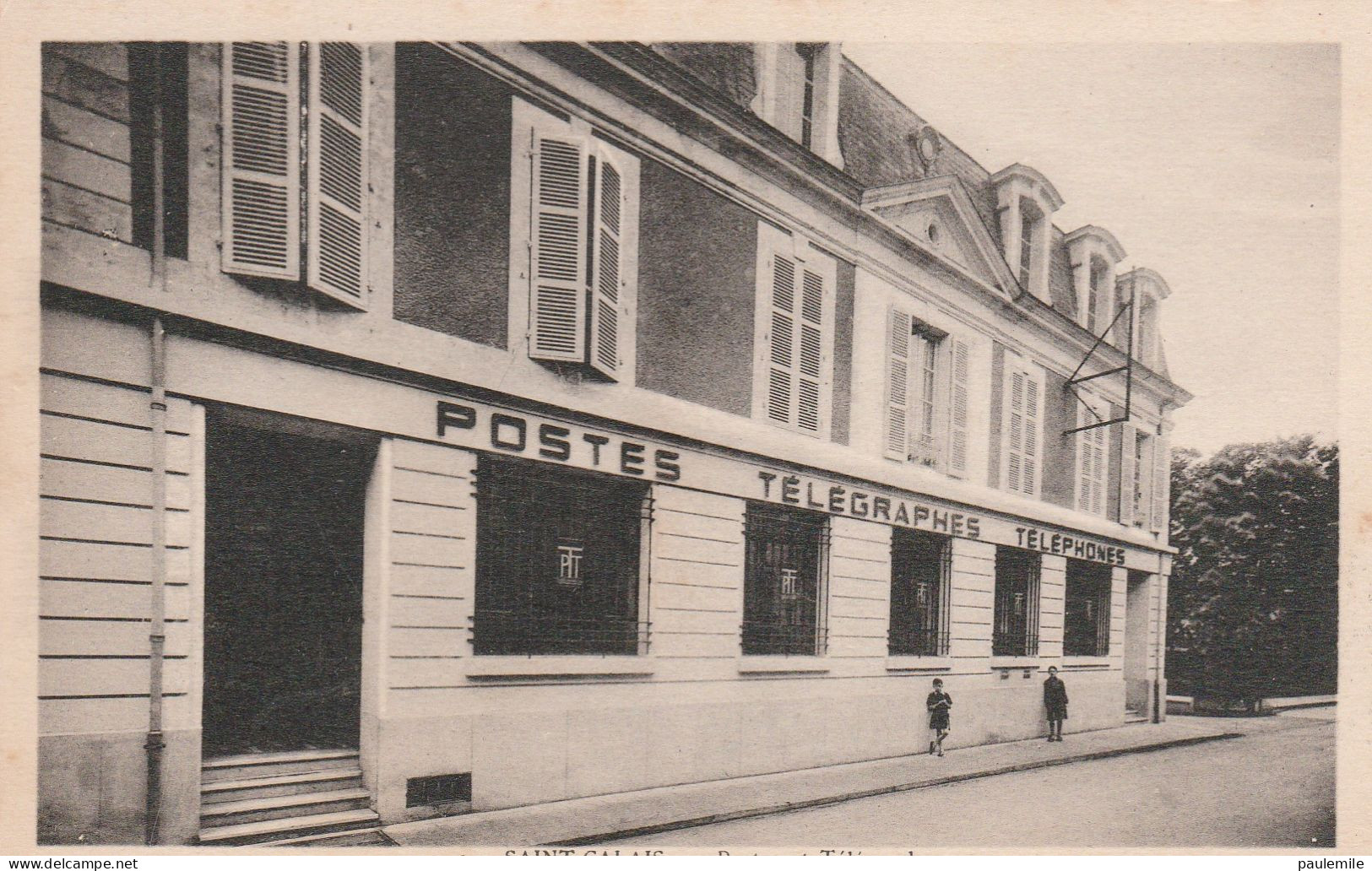 CPA TRES ANCIENNE SAINT CALAIS POSTE ET TELEGRAPHES - Postal Services