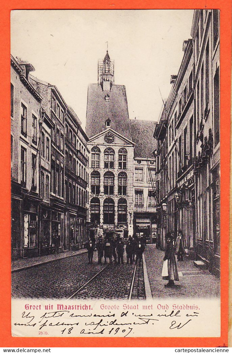 37573 / ⭐ ♥️ Groet Uit MAASTRICHT Limburg Groote Staat Met Oud Stadhuis 1907 à DAMBUY Les Herbages Rue Paul Viguier Mers - Maastricht