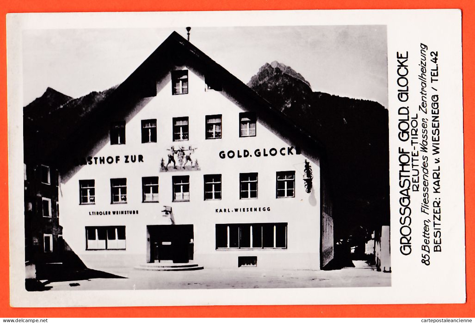 37938 / ⭐ REUTTE Tirol GROSSGASTHOF GOLD GLOCKE 85 Betten Fliessendes Wasser ZENTRALHEIZUNG Besitzer WIESENEGG 1950s  - Reutte