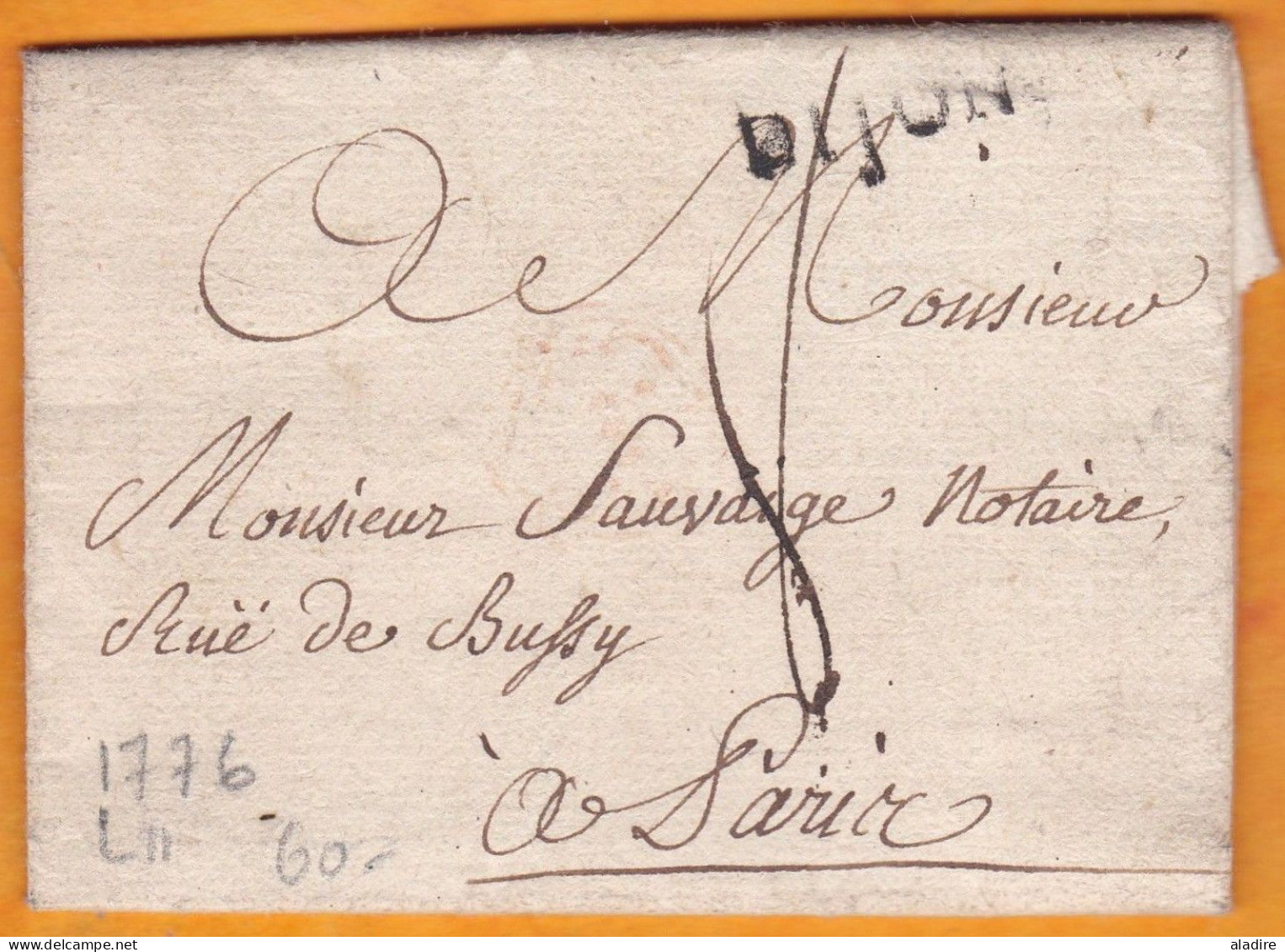 1776 - Marque Postale DIJON ( 22 X 7 Mm ) Sur Lettre Pliée Avec Correspondance Vers Paris - Taxe 8 - Règne De Louis XVI - 1701-1800: Precursors XVIII