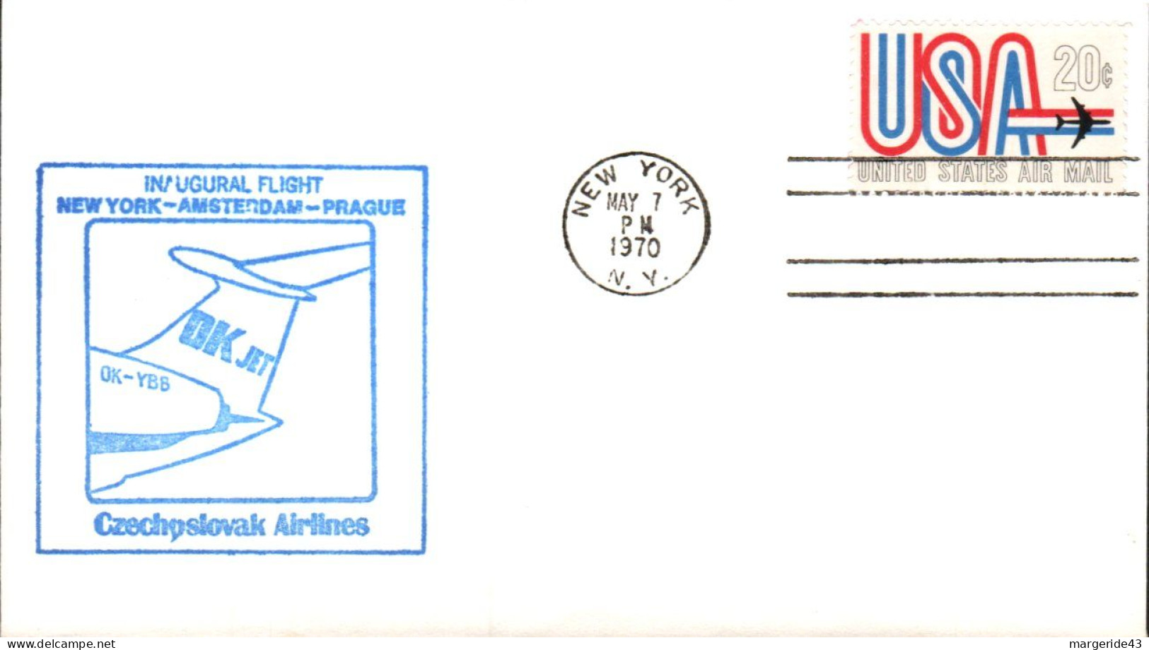 USA ETATS UNIS VOL INAUGURAL CZECHOSLOVAK AIRLINES NEW YORK-AMSTERDAM-PRAGUE 1970 - Sobres De Eventos