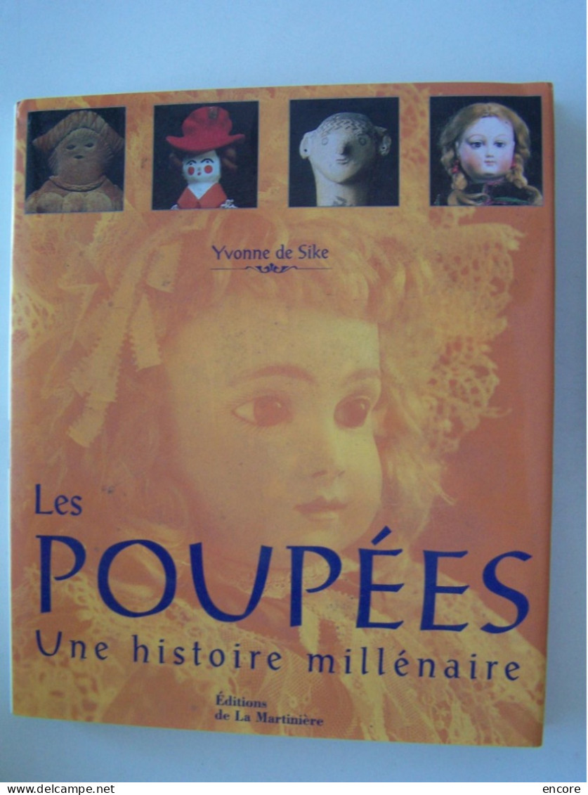 LES JOUETS. "LES POUPEES. UNE HISTOIRE MILLENAIRE".  100_3239-1T. 100_3240-1T. 100_3241-1T - Juegos De Sociedad