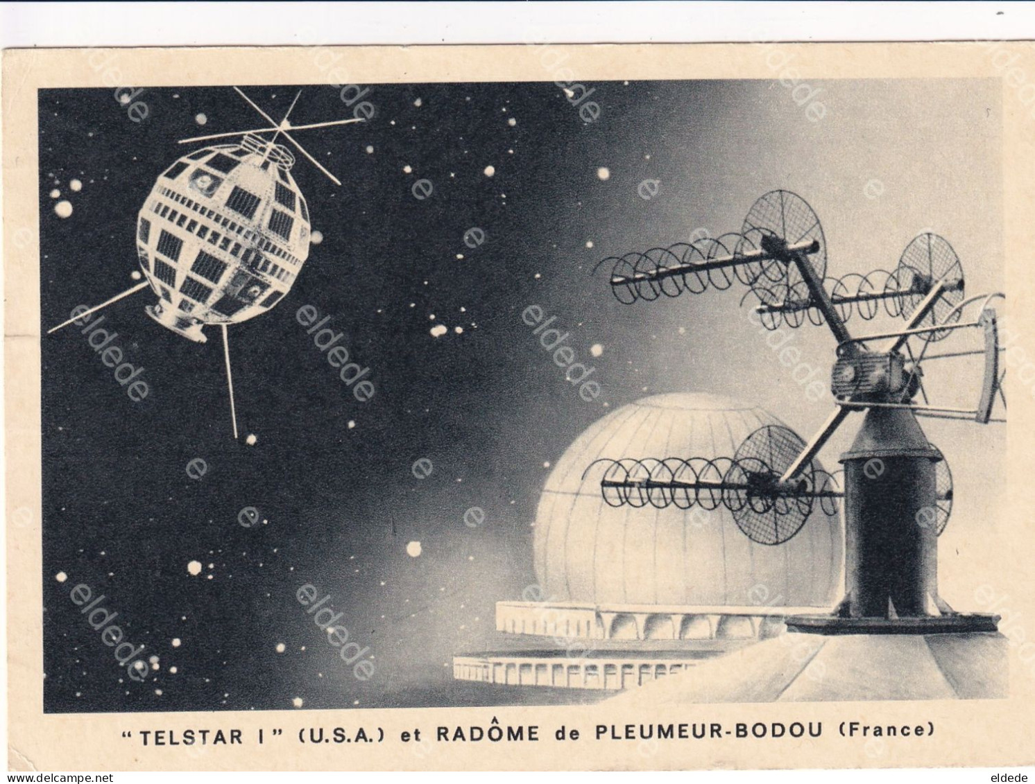 Telstar I USA And Radome Pleumeur Bodou Maximum Card  Pub Arginine Veyron Dr Courchinoux Bagnac Sur Cele Lot - Astronomia