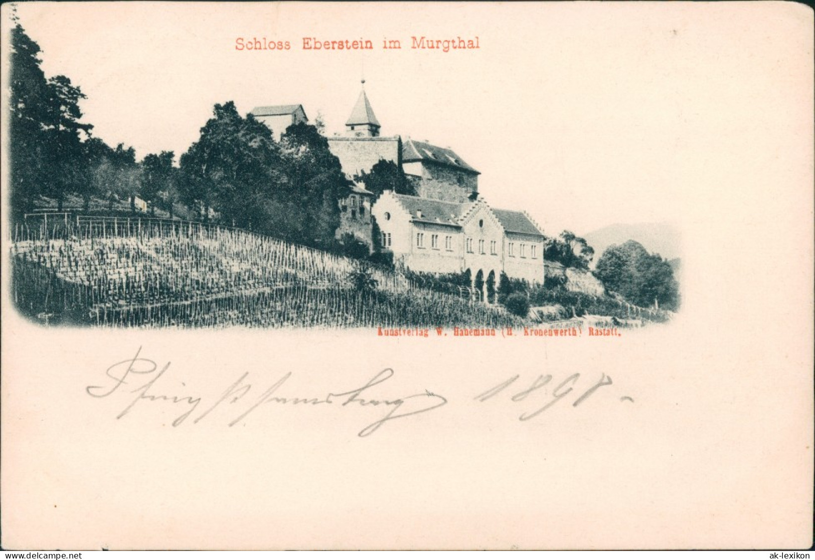 Ansichtskarte Gernsbach Schloss Eberstein - Weinberge 1907 - Gernsbach