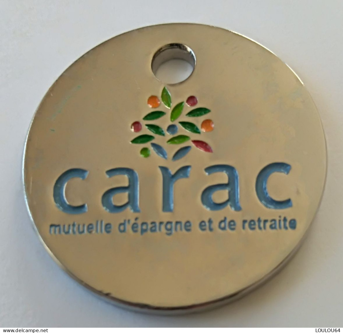 Jeton De Caddie - Assurances - CARAC - Mutuelle D'épargne Et De Retraite - En Métal - - Moneda Carro