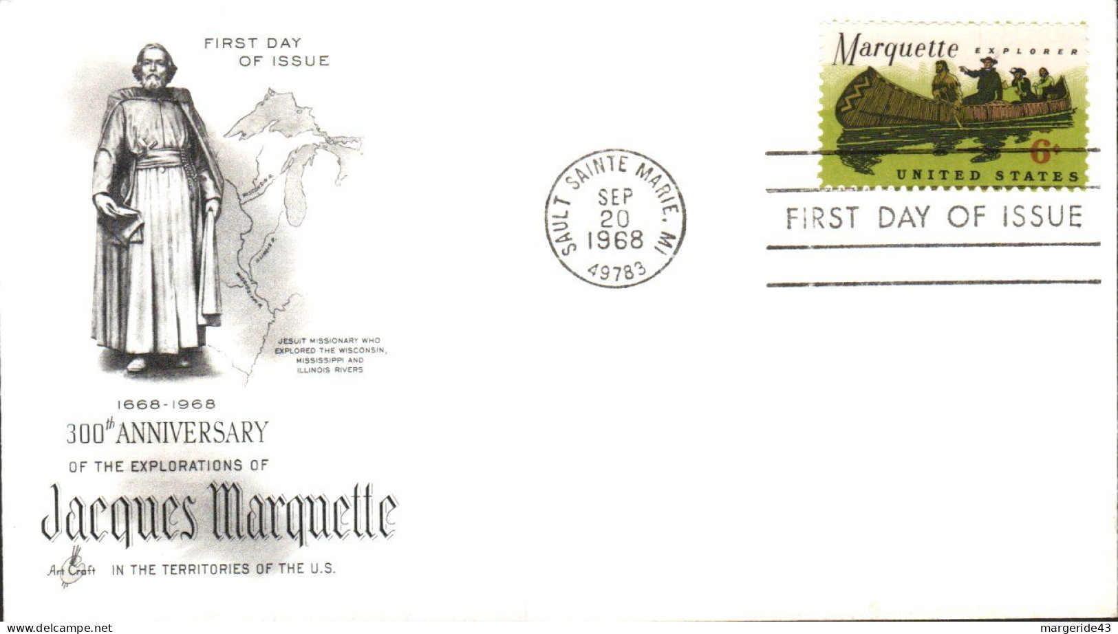 USA ETATS UNIS FDC 1968 EXPLORATIONS DE JACQUES MARQUETTE - 1961-1970