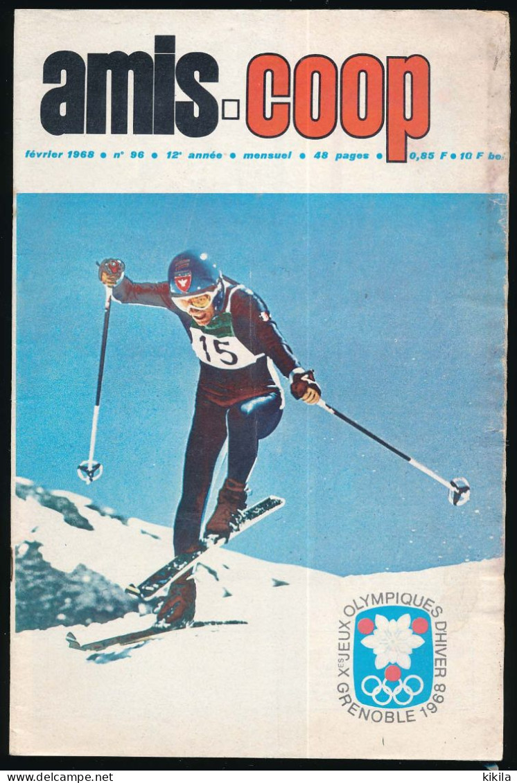 Journal Revue AMIS-COOP N° 96 Février 1968 Xèmes Jeux Olympiques D'Hiver De GRENOBLE 1968  Olympic Games 68 - Autres & Non Classés