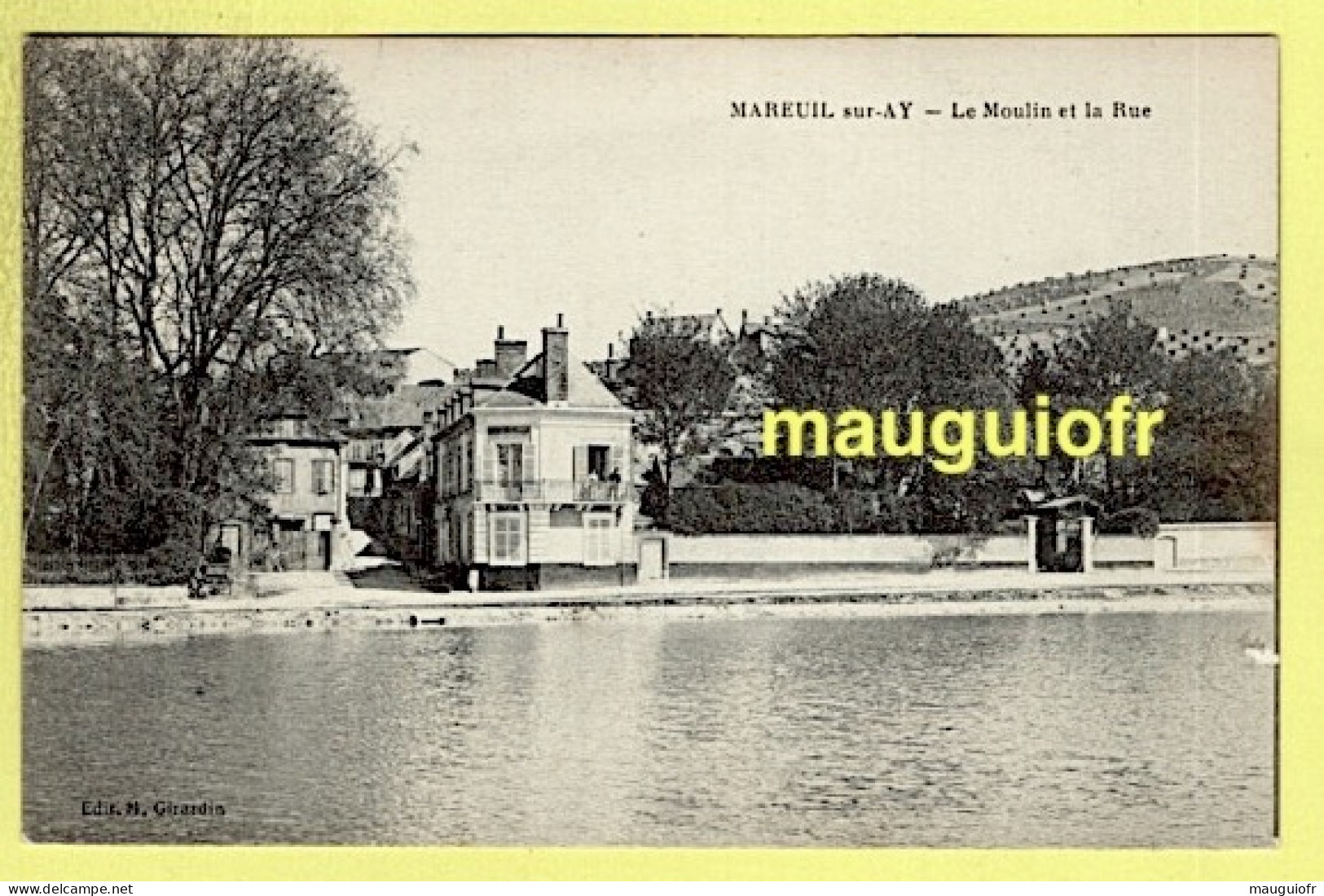 51 MARNE / MAREUIL-SUR-AY / LE MOULIN ET LA RUE / 1917 - Mareuil-sur-Ay