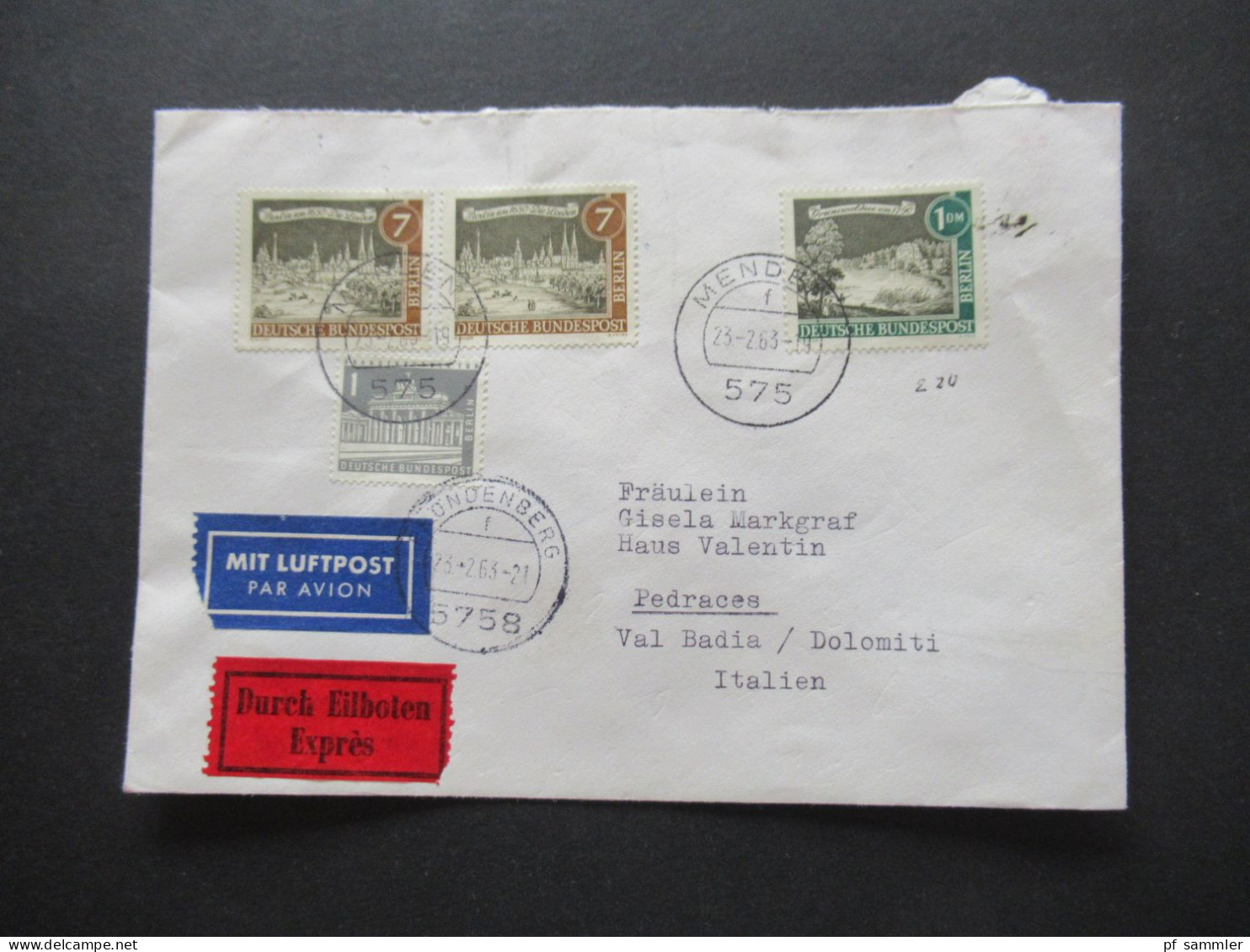 1963 Alt Berlin MiF Mit Luftpost Durch Eilboten Expres  - Pedraces Dolomiti Italien Ank. Stempel Postamt Pedratsches - Briefe U. Dokumente