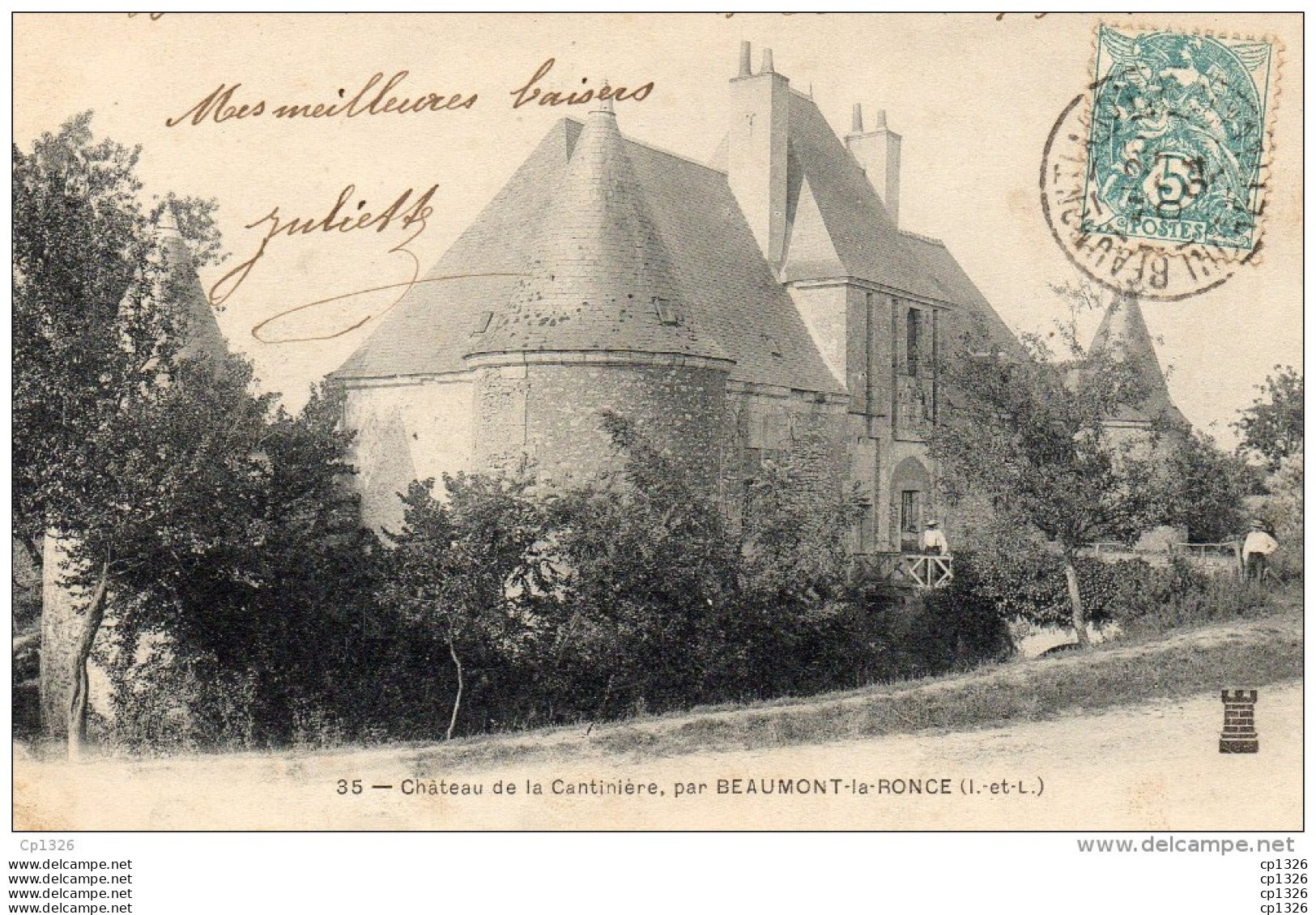 610Mé  37 Chateau De La Cantiniere Par Beaumont La Ronce - Beaumont-la-Ronce