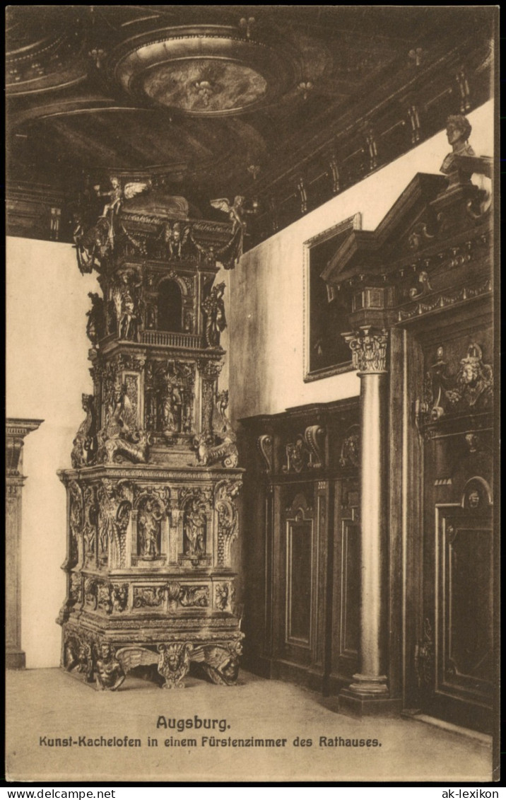 Augsburg Kunst-Kachelofen In Einem Fürstenzimmer Des Rathauses. 1912 - Augsburg