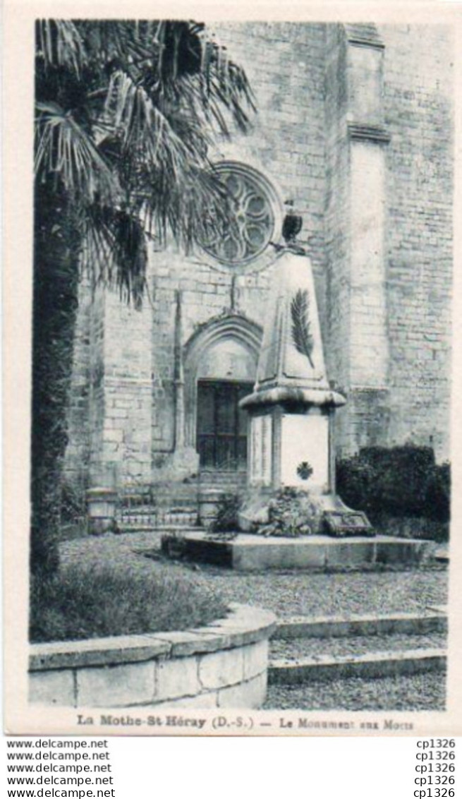 2V9Sm   79 La Mothe Saint Heray Le Monument Aux Morts - La Mothe Saint Heray