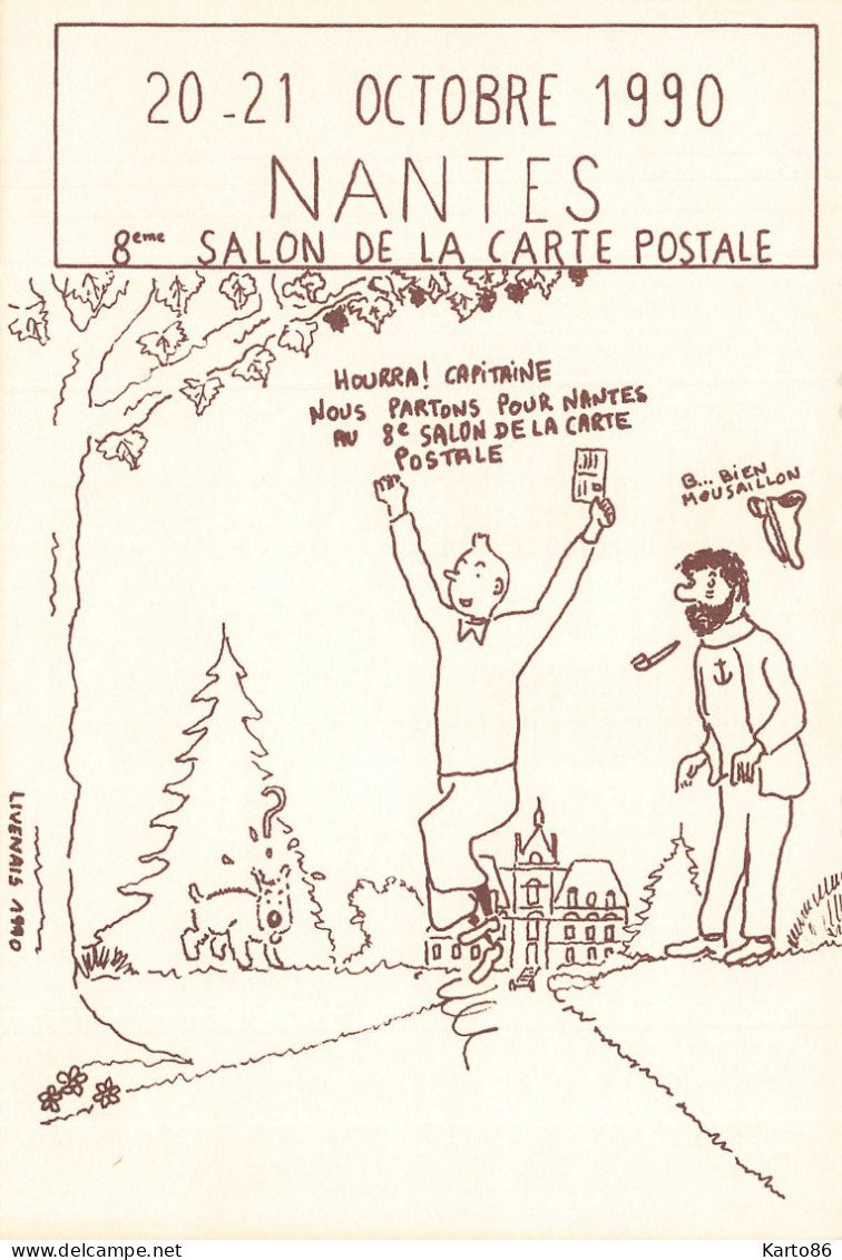 TINTIN * CPA Illustrateur Livenais * 8ème Salon Carte Postale à Nantes 1990 * Tintin Milou Capitaine Haddock - Fumetti