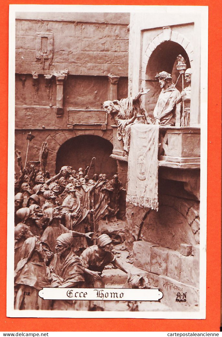 13557 / Vie Du CHRIST N° 59- ECCE HOMO Sculptographie DOMENICO MASTROIANNI 1910s Photo-Bromure NOYER - Mastroianni