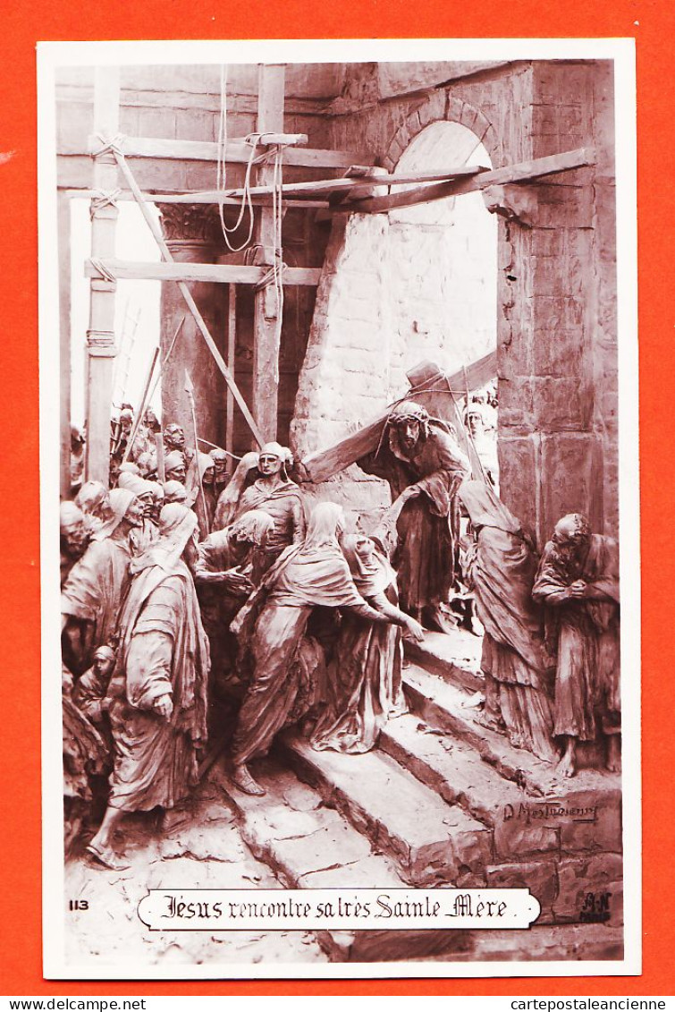 13563 / Vie Du CHRIST N° 64-JESUS RENCONTRE Sa TRES SAINTE MERE Sculptographie MASTROIANNI 1910s Photo-Bromure NOYER - Mastroianni