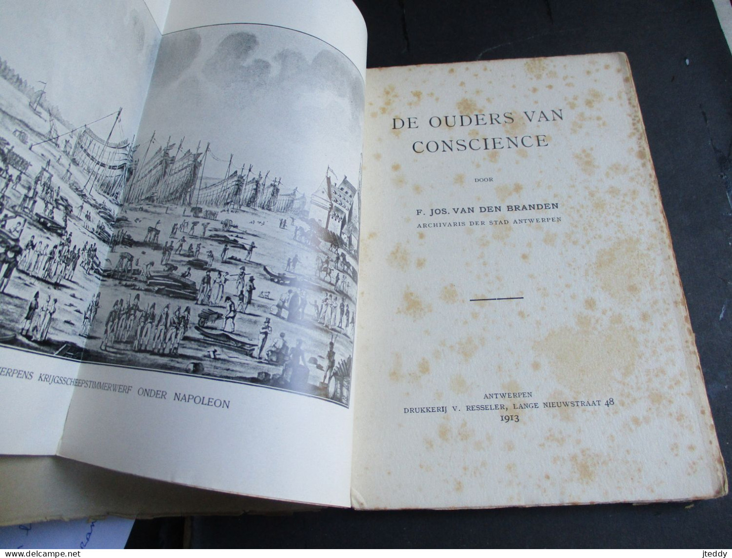 Oud  Boek  Zeldzaam  1913  DE  OUDERS VAN  CONCIENCE  Door F . JOS .  VAN DEN  BRANDEN   ANTWERPEN - Oud