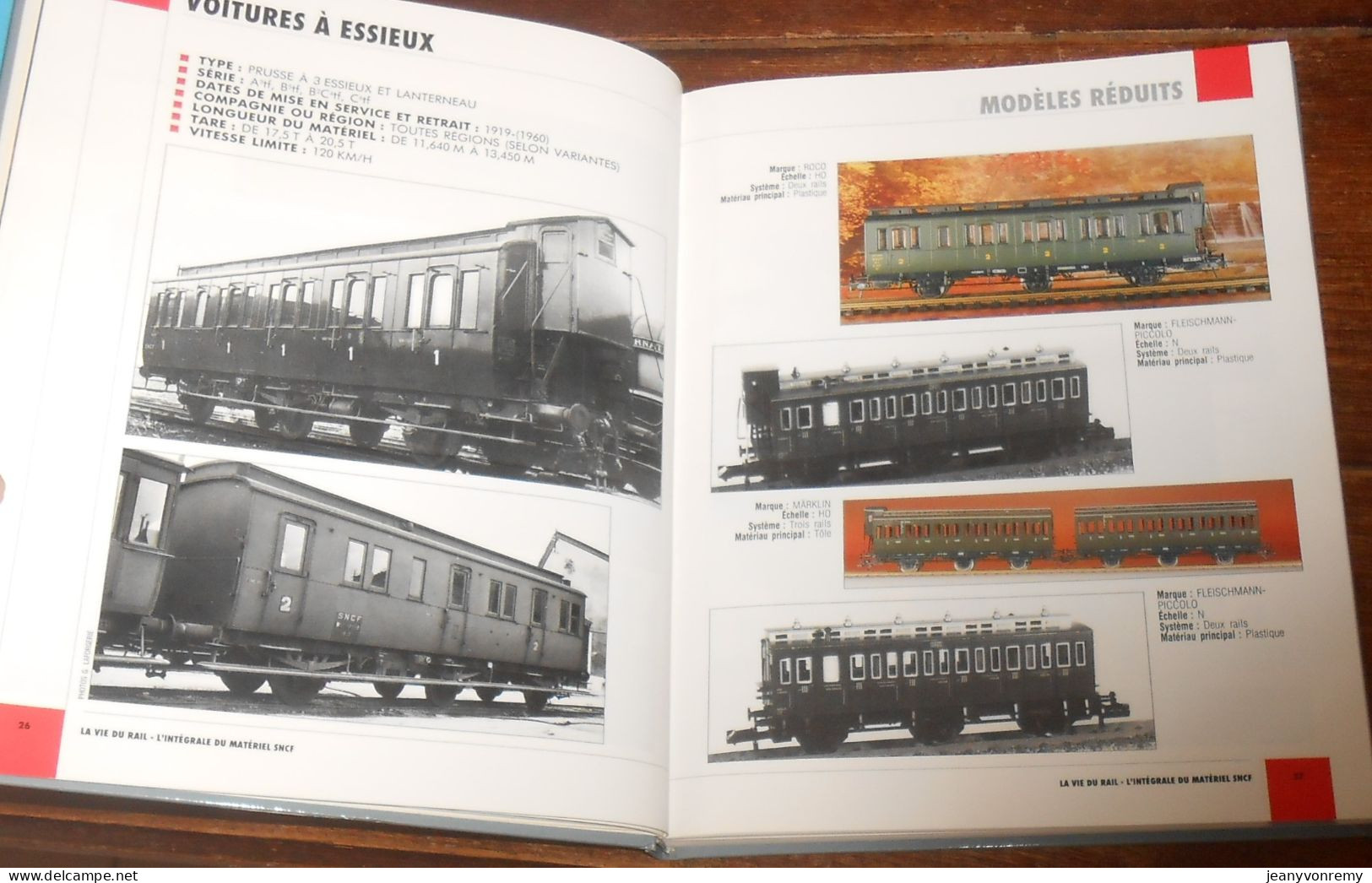 Modélisme. L'intégrale Du Matériel SNCF. Le Matériel Remorqué Voyageurs. La Vie Du Rail. - Modelbouw