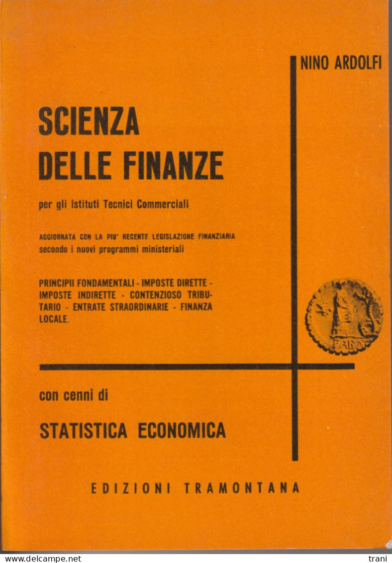 SCIENZA DELLE FINANZE - Nino Ardolfi - Droit Et économie