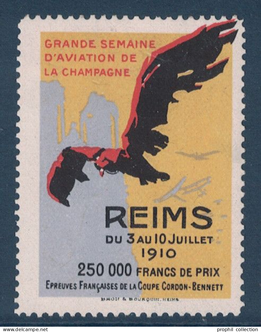 VIGNETTE NEUVE ** GRANDE SEMAINE DE L'AVIATION DE CHAMPAGNE REIMS JUILLET 1910 THÈME POSTE AERIENNE AVION - Aviación