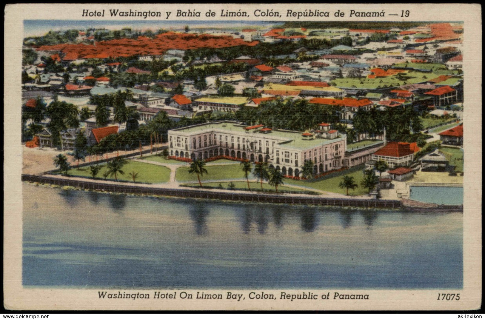 Panama   Hotel Washington Y Bahía De Limón, Colón, República De Panamá 1953 - Panama