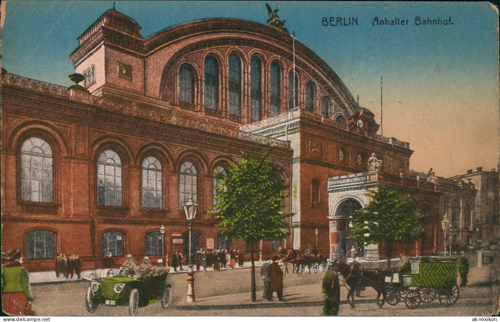 Ansichtskarte Kreuzberg-Berlin Anhalter Bahnhof, Auto Kutsche 1913 - Kreuzberg