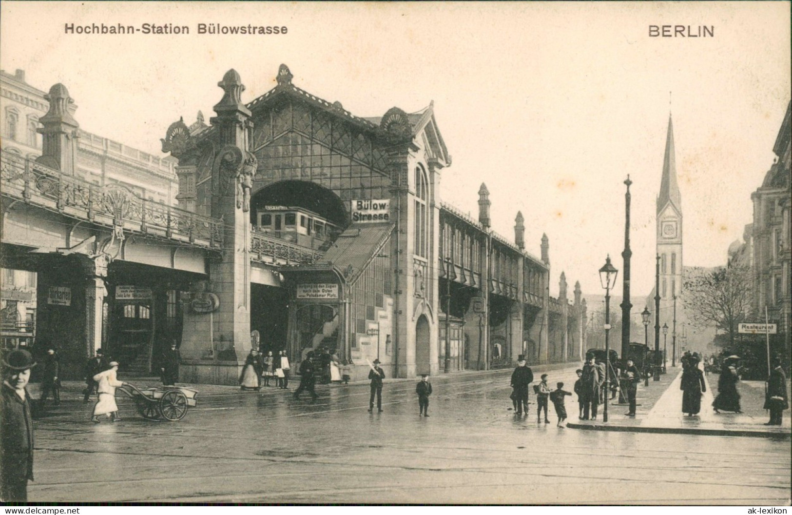 Ansichtskarte Schöneberg-Berlin Hochbahn-Station Bülowstrasse Kirche 1911 - Schoeneberg