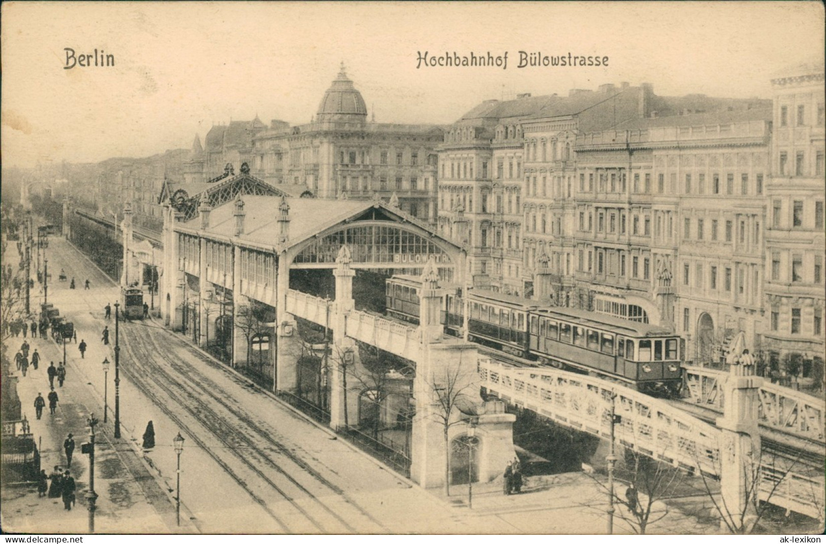 Ansichtskarte Schöneberg Berlin Bülowstrasse Bahnhof 1909  Gel. Stempel - Schöneberg