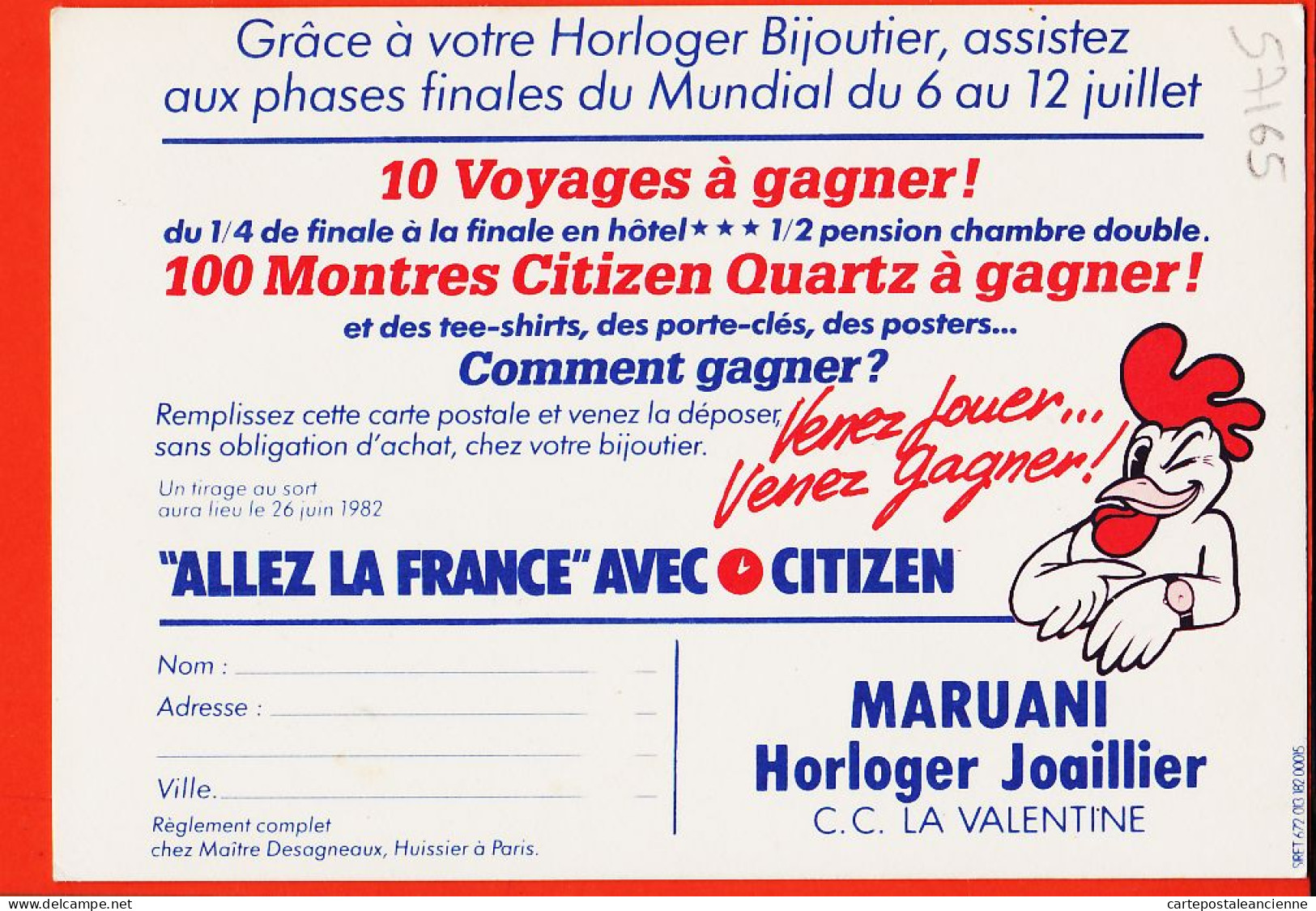 29454 / ⭐ ♥️ 13-LA VALENTINE MARUANI Horloger ALLEZ LA FRANCE Avec CITIZEN Phases Finales MUNDIAL Equipe Football  - Les Caillols, La Valentine