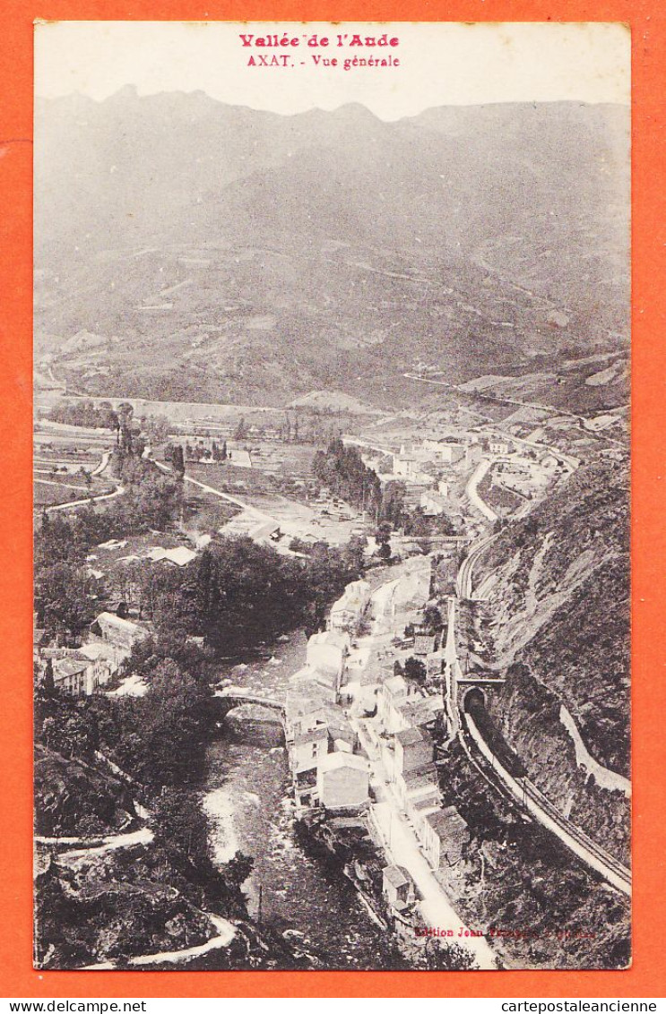 29338 / ⭐ Rare ( Edition JEAN-FRANCOIS Quillan ) AXAT 11-Vallée AUDE Vue Generale Du Village 1910s  - Axat