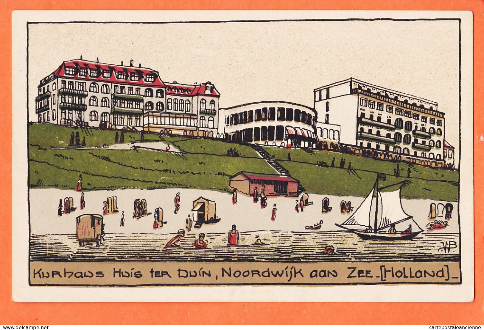 38215 / ⭐ ♥️ Rare NOORDWIJK Zuid-Holland Aan Zee Kurhaus Huis Ter Duin Illust. W.B  1922 Nederland Pays-Bas - Noordwijk (aan Zee)