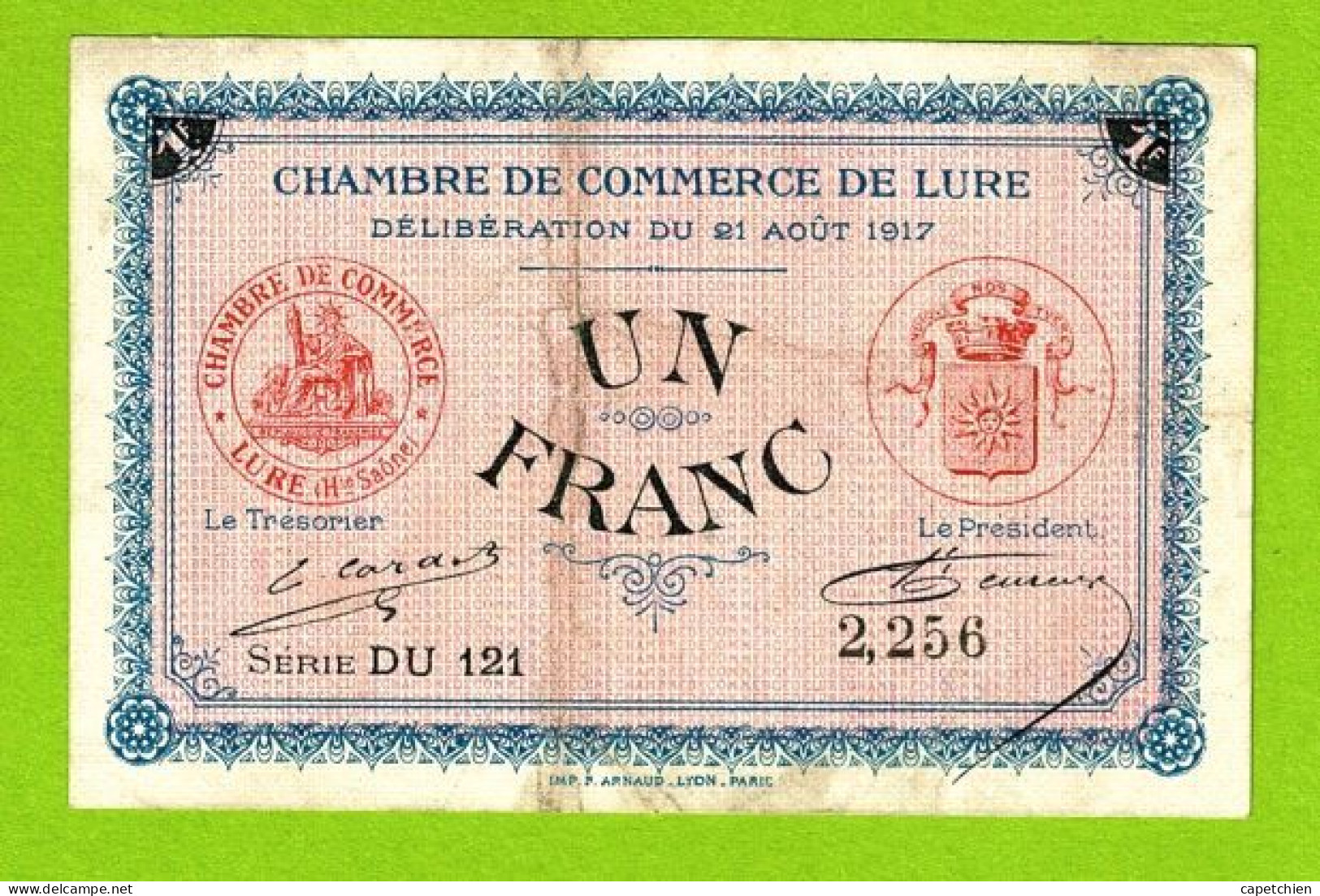 FRANCE / LURE / 1 FRANC / 21 AOUT 1917 / N° 2256 / SERIE DU121 / 6eme EMISSION - Handelskammer