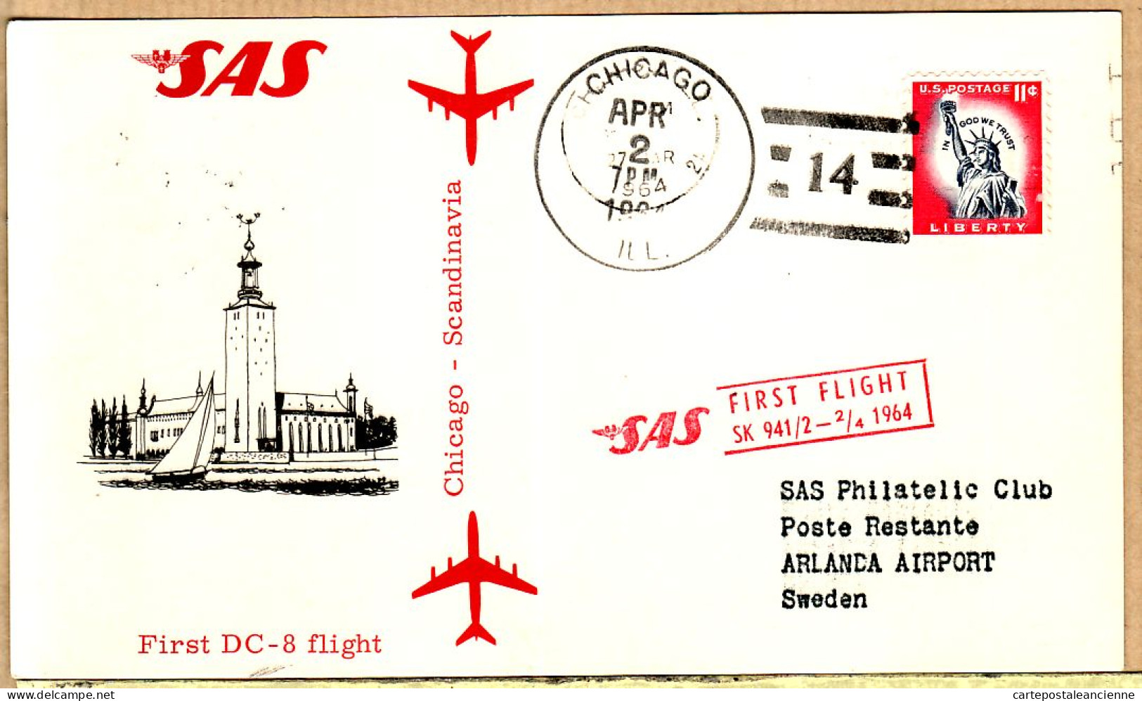 38399 / ⭐ USA First SAS Jet Flight DOUGLAS DC-8 Scandinavia 02-04-1964 CHICAGO ARLANDA Airport Sweden Copenhague Cpav - Briefe U. Dokumente