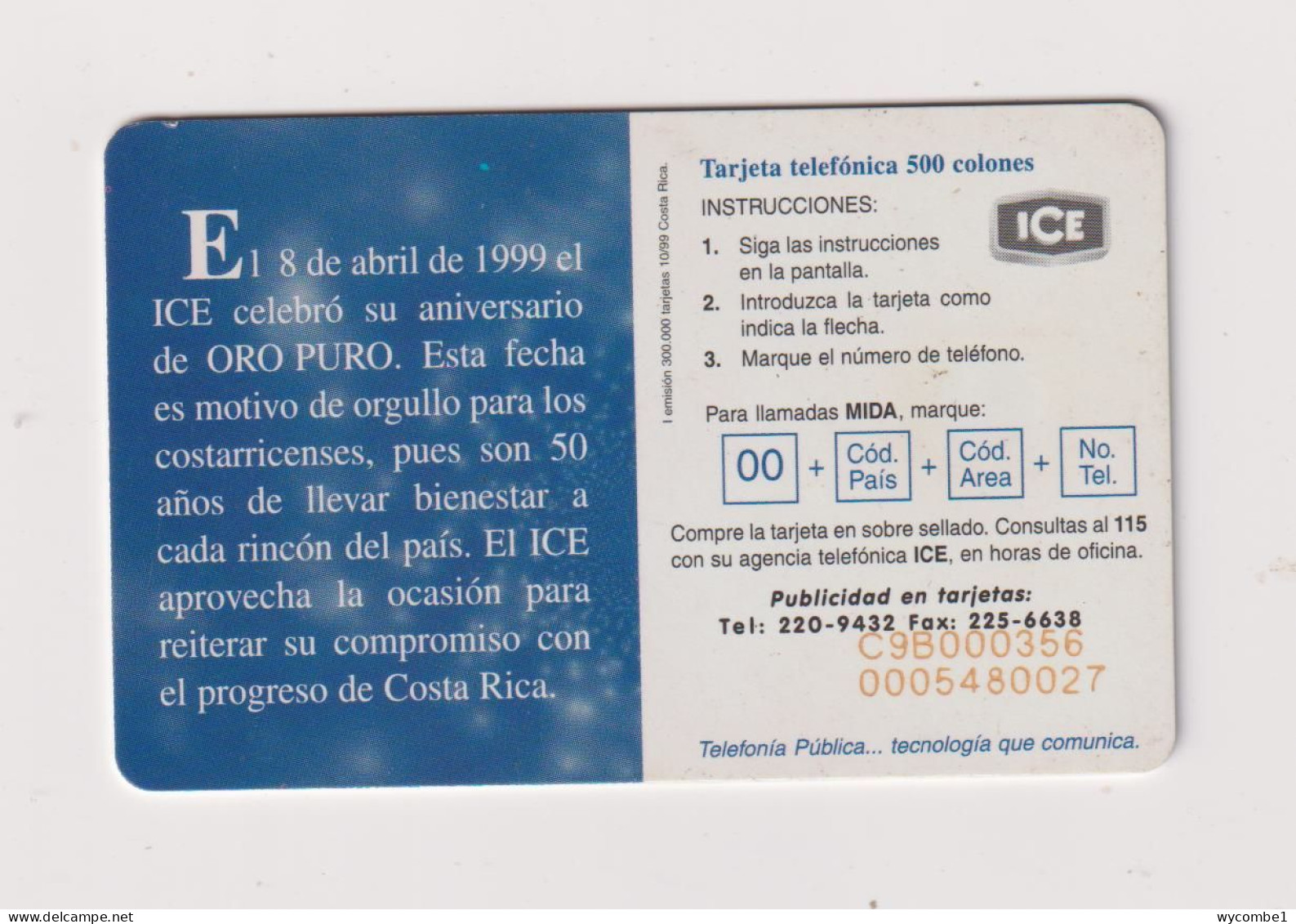 COSTA RICA -   ICE 50th Anniversary Chip Phonecard - Costa Rica