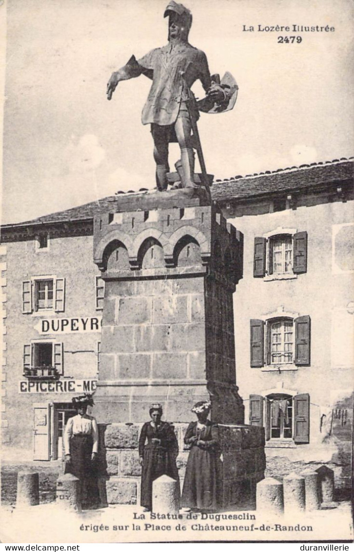 48 - Lozère - Châteauneuf De Randon - Statue De Duguesclin érigée Sur La Place - Chateauneuf De Randon