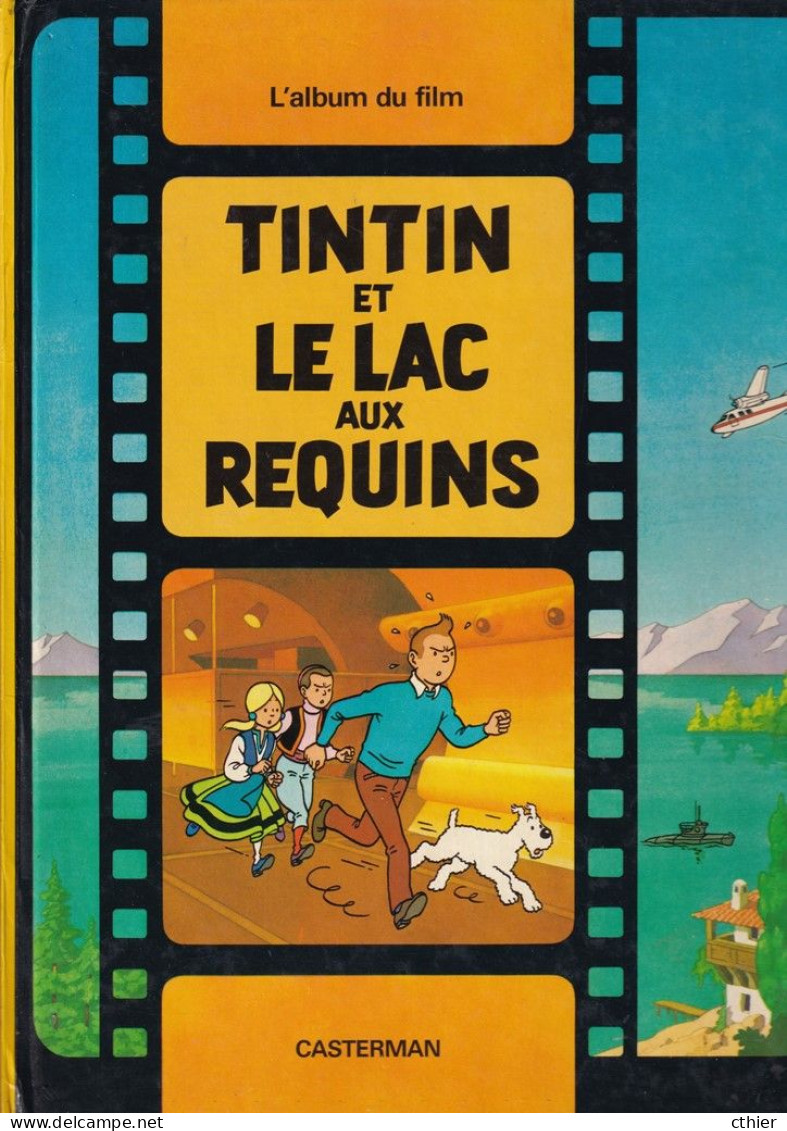 Tintin Et Le Lac Aux Requins - Edition De 1984 - Tintin