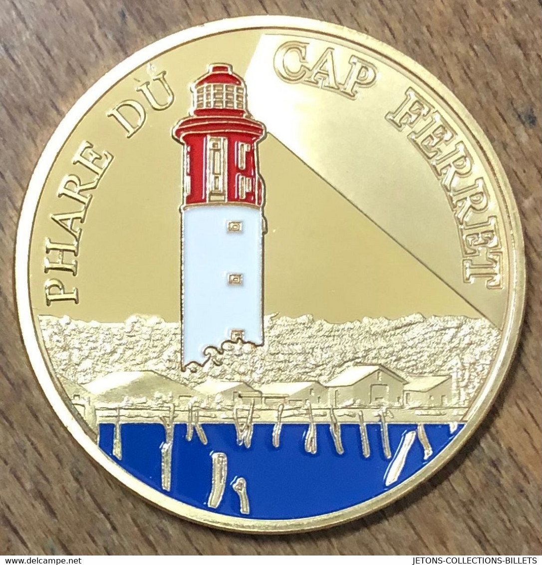 33 PHARE CAP FERRET LIGHTHOUSE MÉDAILLE TOURISTIQUE SOUVENIRS ET PATRIMOINE EN COULEURS JETON MEDALS COIN TOKENS - Otros & Sin Clasificación