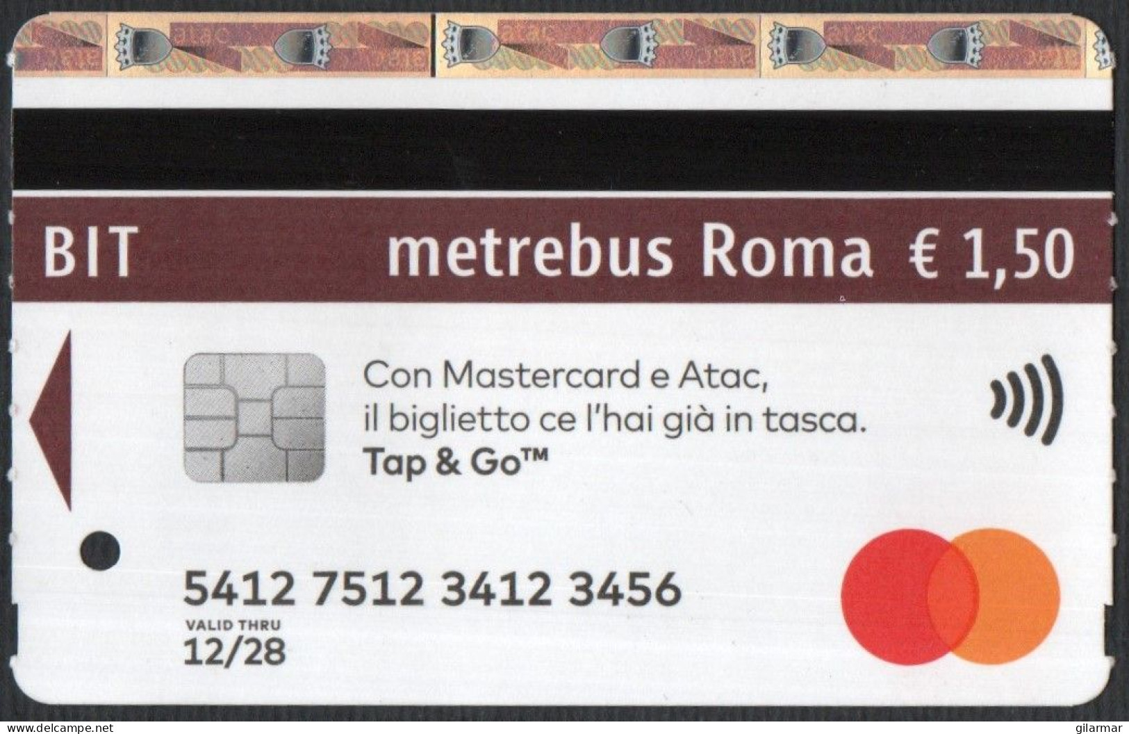 BIGLIETTO AUTOBUS ROMA - ATAC - METREBUS - TAP & GO - CON MASTERCARD E ATAC IL BIGLIETTO CE L'HAI GIA' IN TASCA - Europe