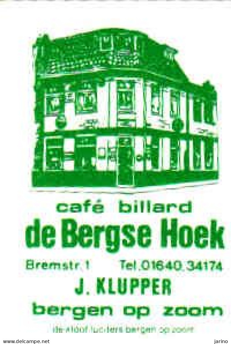 Dutch Matchbox Label, Bergen Op Zoom, Café Billard De Bergse Hoek J. Klupper, Holland, Netherlands - Boites D'allumettes - Etiquettes