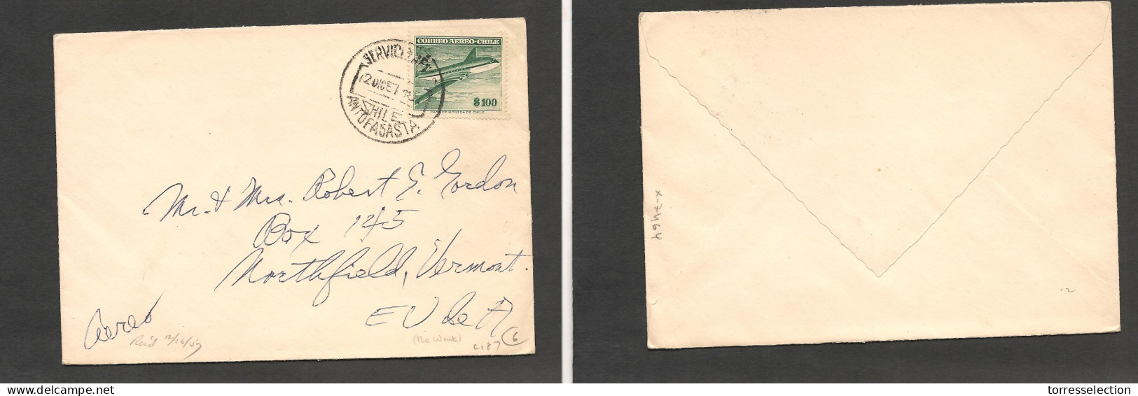 CHILE. Chile - Cover - 1957 12 Dec Antofagasta To USA Northfield Vermont Single Air Fkd Env At $100 Rate. Fine. Ex-Prof  - Cile