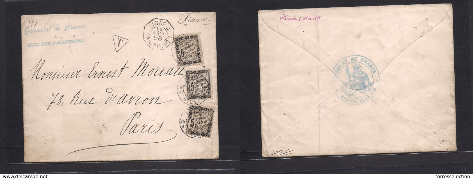 BRAZIL. 1888 (14 April)  French Consular Mail. RJ - France, Paris (10 May) Unfkd Env + Taxed + 3 Diff Arrival Postage Du - Other & Unclassified