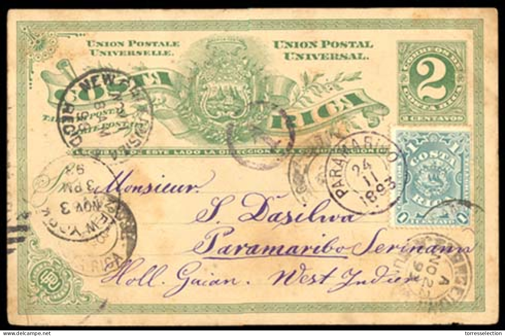 COSTA RICA. 1893 (22 Oct.). COSTA RICA - SURINAME - Br. Guiana. San Jose (Oct. 23rd Cds) To Paramaribo / Suriname (24 No - Costa Rica