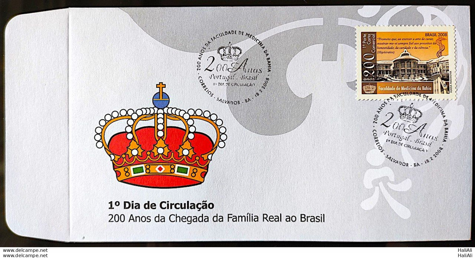 Brazil Envelope FDC 719E Arrival Of The Portuguese Royal Family To Brazil Faculty Of Medicine Bahia 2008 - FDC