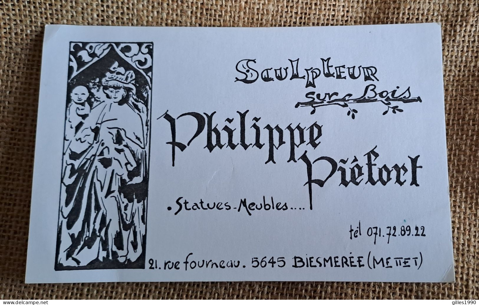 Carte Publicitaire Dim Cpa Sculpteur Sur Bois Philippe Piéfort  , Statues Meubles , à  Biesmerée Lez Mettet - Mettet