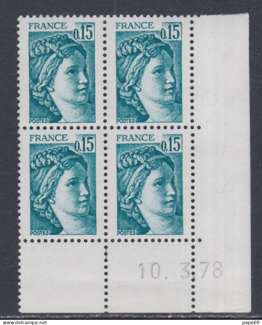 France N° 1966 Type Sabine : 15 C. Vert-bleu  En Bloc De 4 Coin Daté  Du  10 . 3 . 78 ; Sans Trait, Sans Charnière, TB - 1970-1979