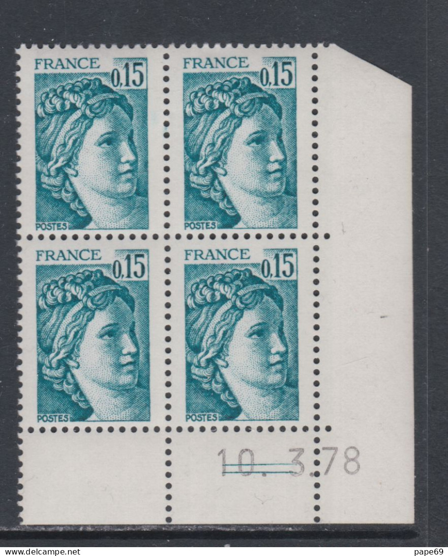 France N° 1966 Type Sabine : 15 C. Vert-bleu  En Bloc De 4 Coin Daté  Du  10 . 3 . 78 ;   2 Traits, Sans Charnière, TB - 1970-1979