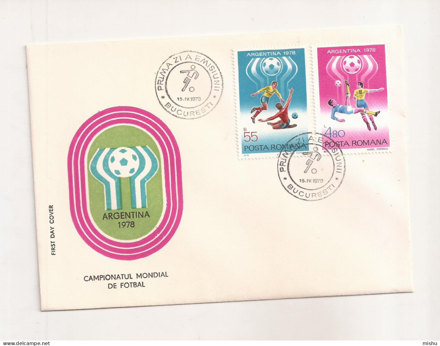 P2 Plic FDC ROMANIA - Prima Zi A Emisiunii - Campionatul Mondial De Fotbal Argentina 1978 - First Day Cover , - FDC