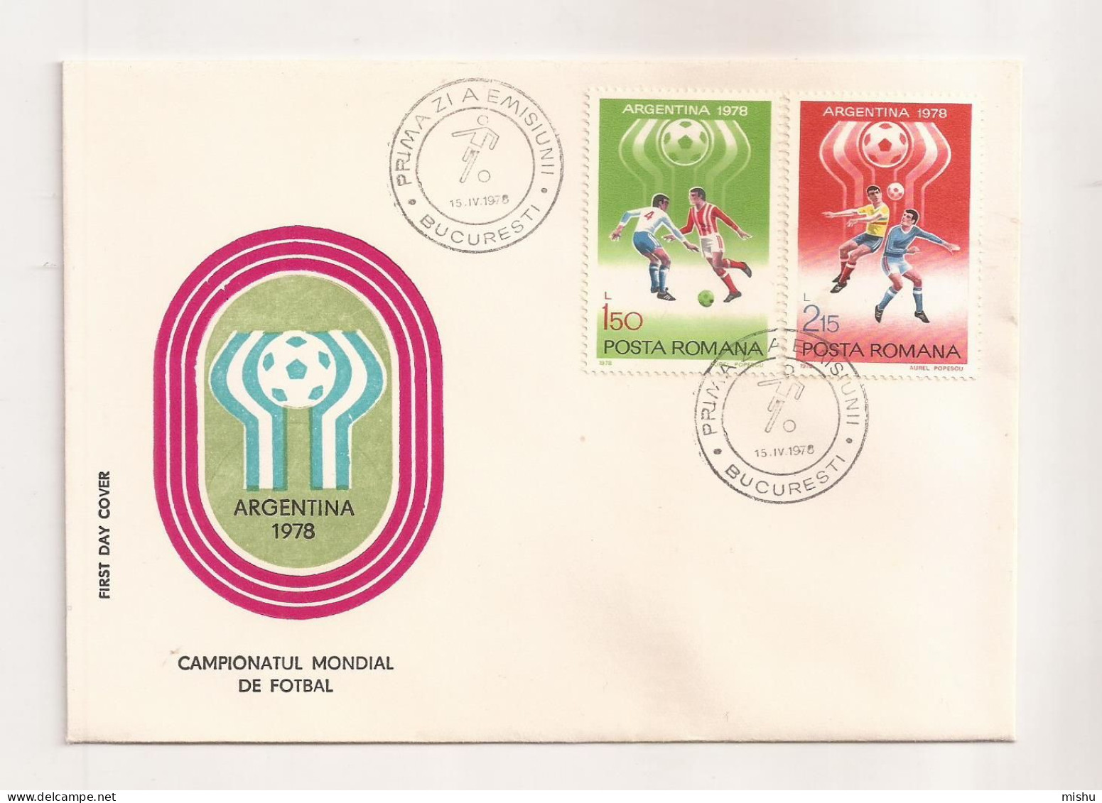 P2 Plic FDC ROMANIA - Prima Zi A Emisiunii - Campionatul Mondial De Fotbal Argentina 1978 - First Day Cover , - FDC