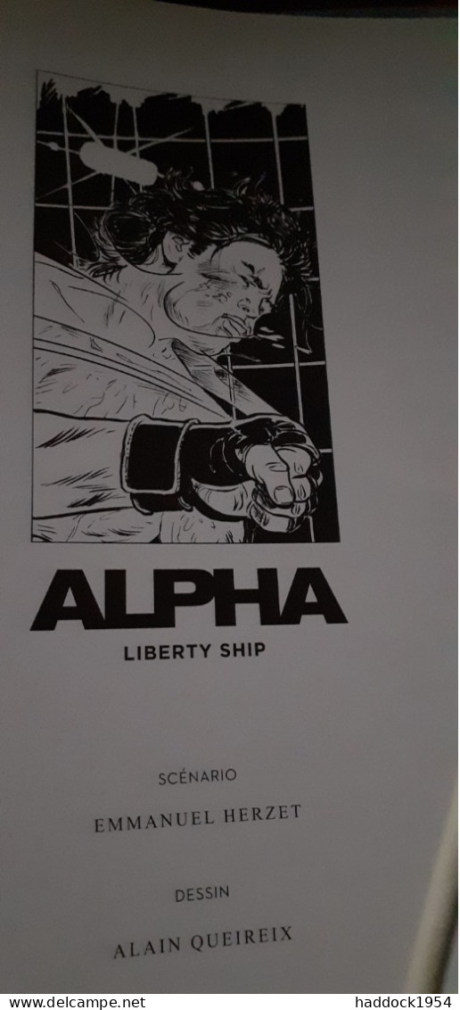 Liberty Ship Alpha Tome 17 QUEIREIX HERZET Le Lombard 2022 - Alpha
